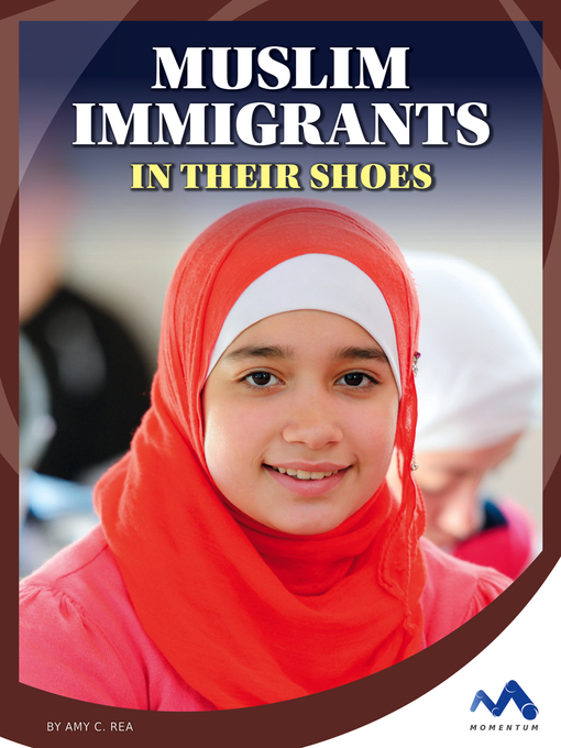 Title details for Muslim Immigrants by Amy C. Rea - Available